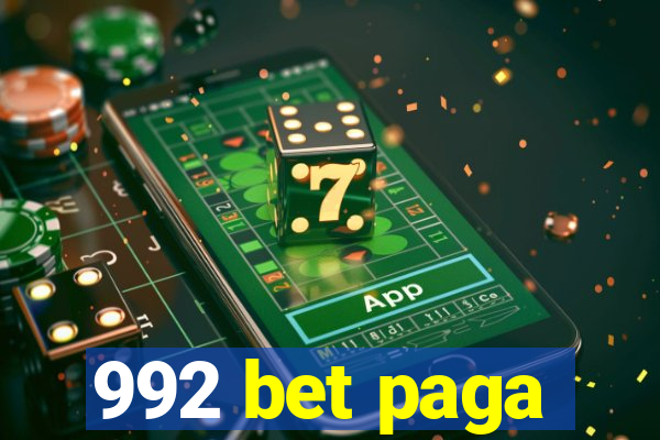 992 bet paga